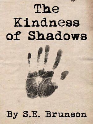 cover image of The Kindness of Shadows